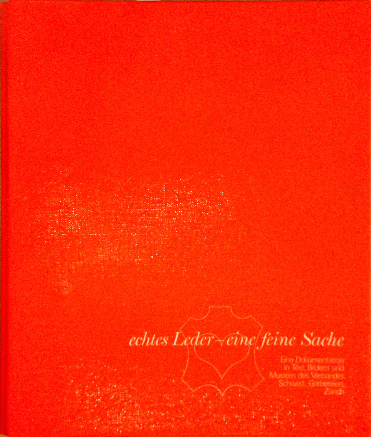 Echtes Leder - eine feine Sache