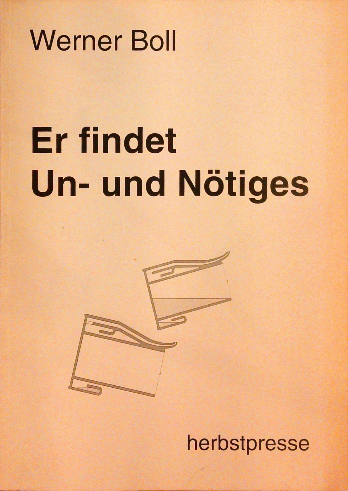 Er findet Un- und Nötiges