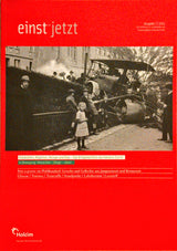 Magazin "Einst und Jetzt". Konvolut