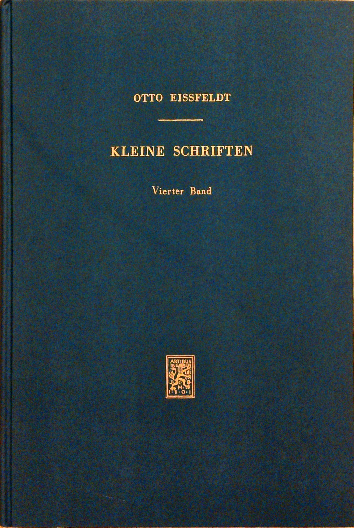 Kleine Schriften. Bände I - V