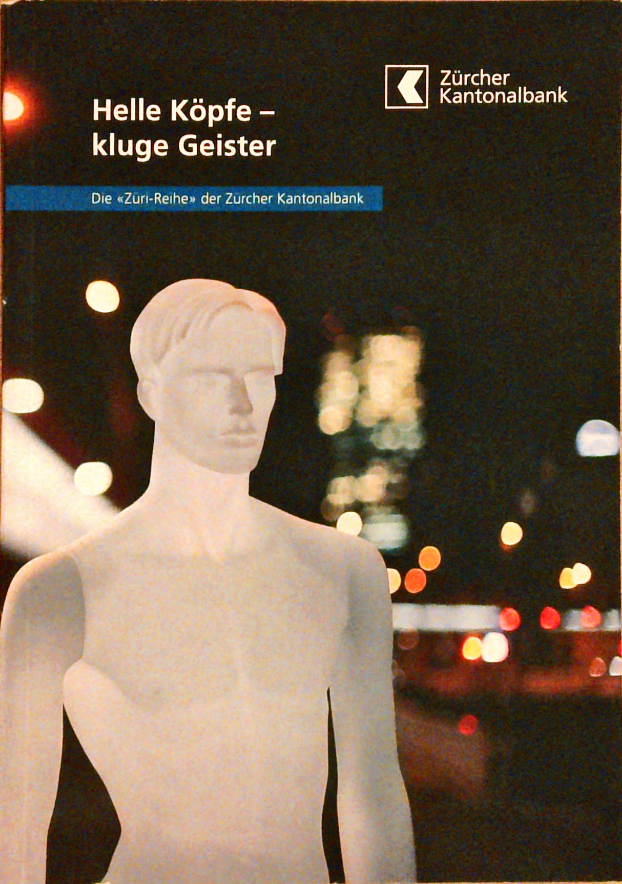 Helle Köpfe - kluge Geister