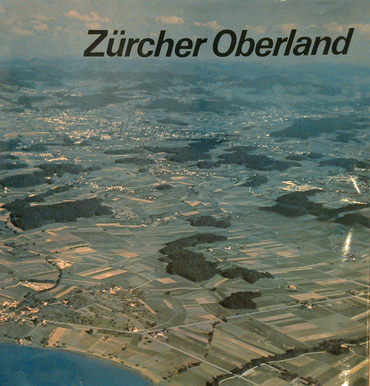 Zürcher Oberland : Ein Fotobuch