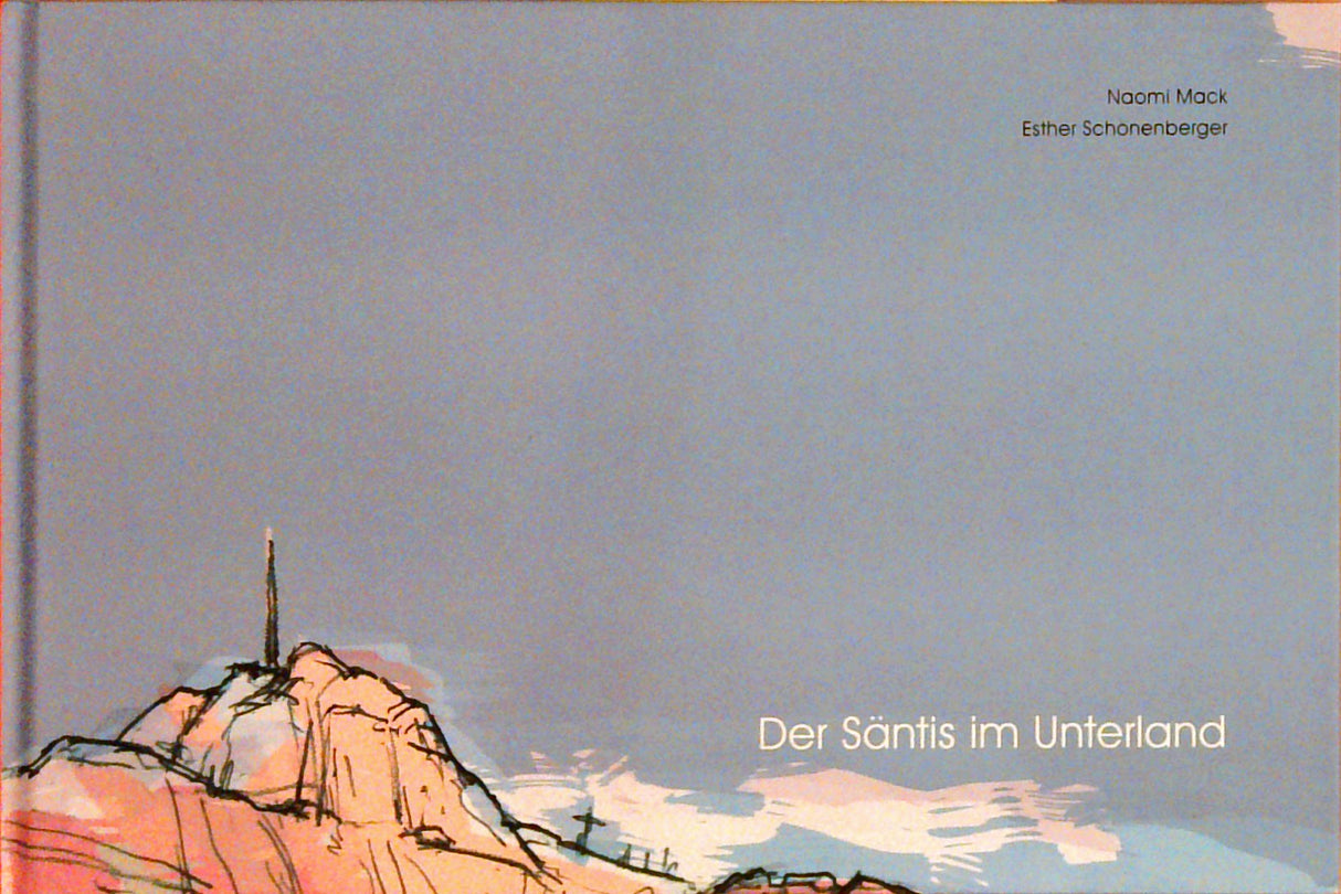 Der Säntis im Unterland