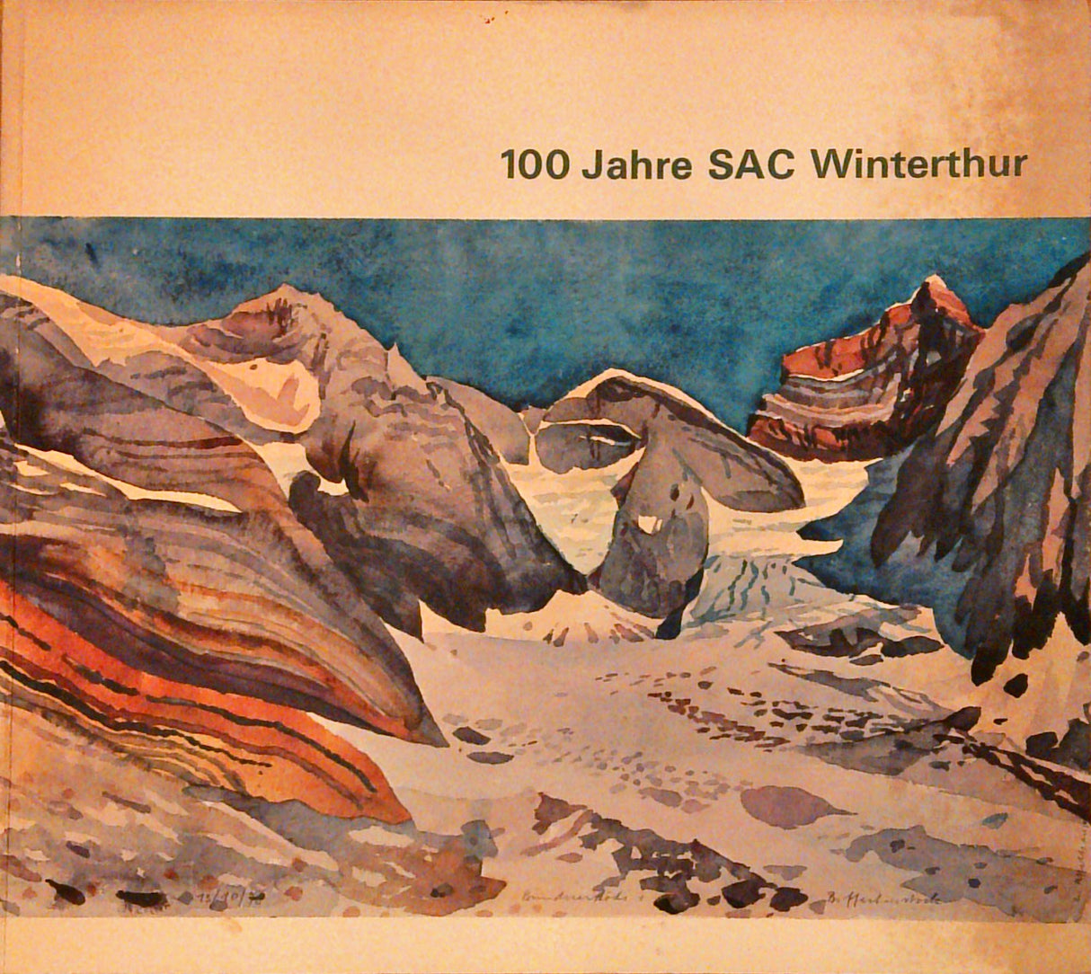 100 Jahre Sektion Winterthur des Schweizer Alpenclubs 1879-1979