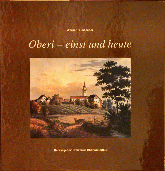 Ruoss Ralf Oberi - einst und heute – buchparadies-ruoss