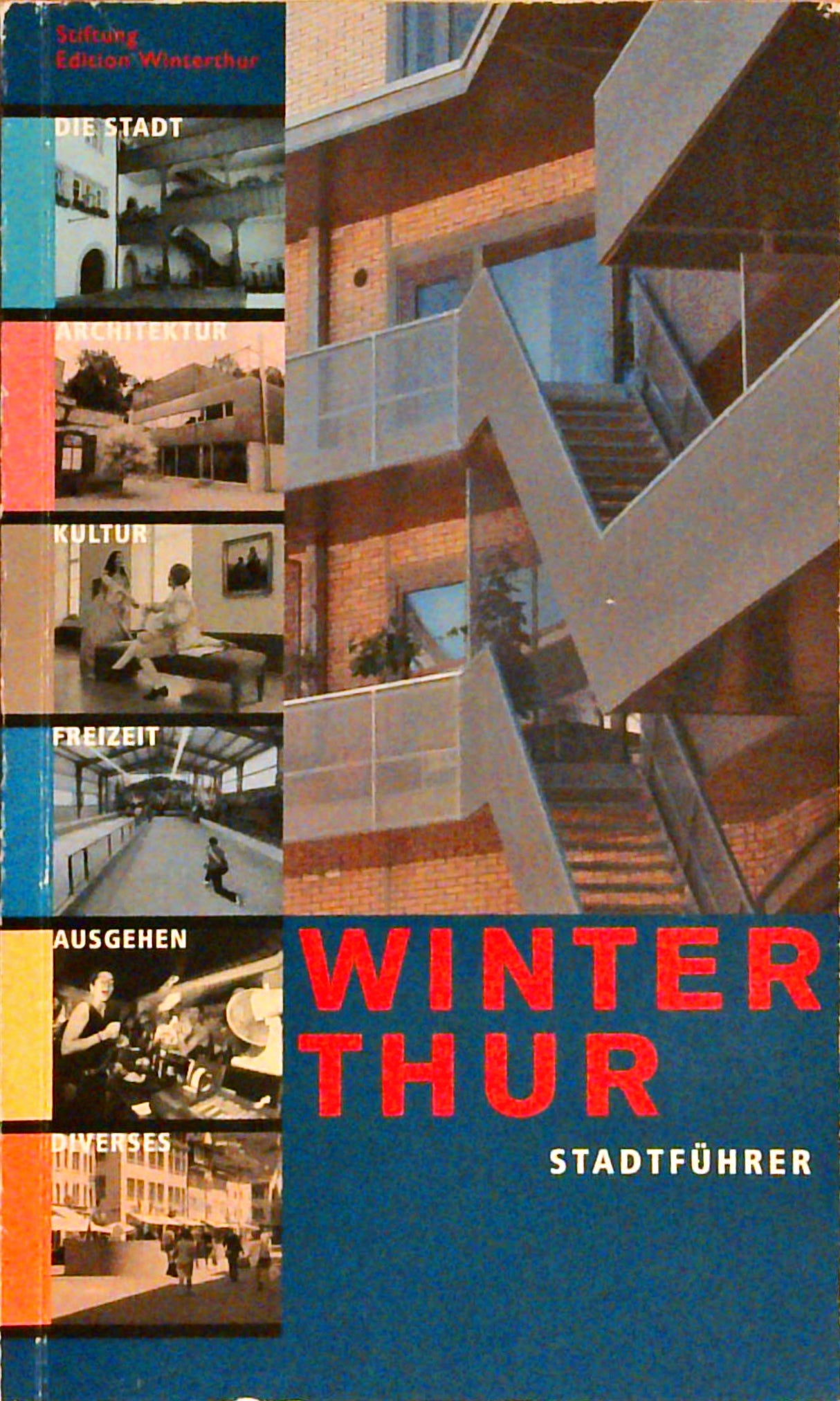 Winterthur Stadtführer