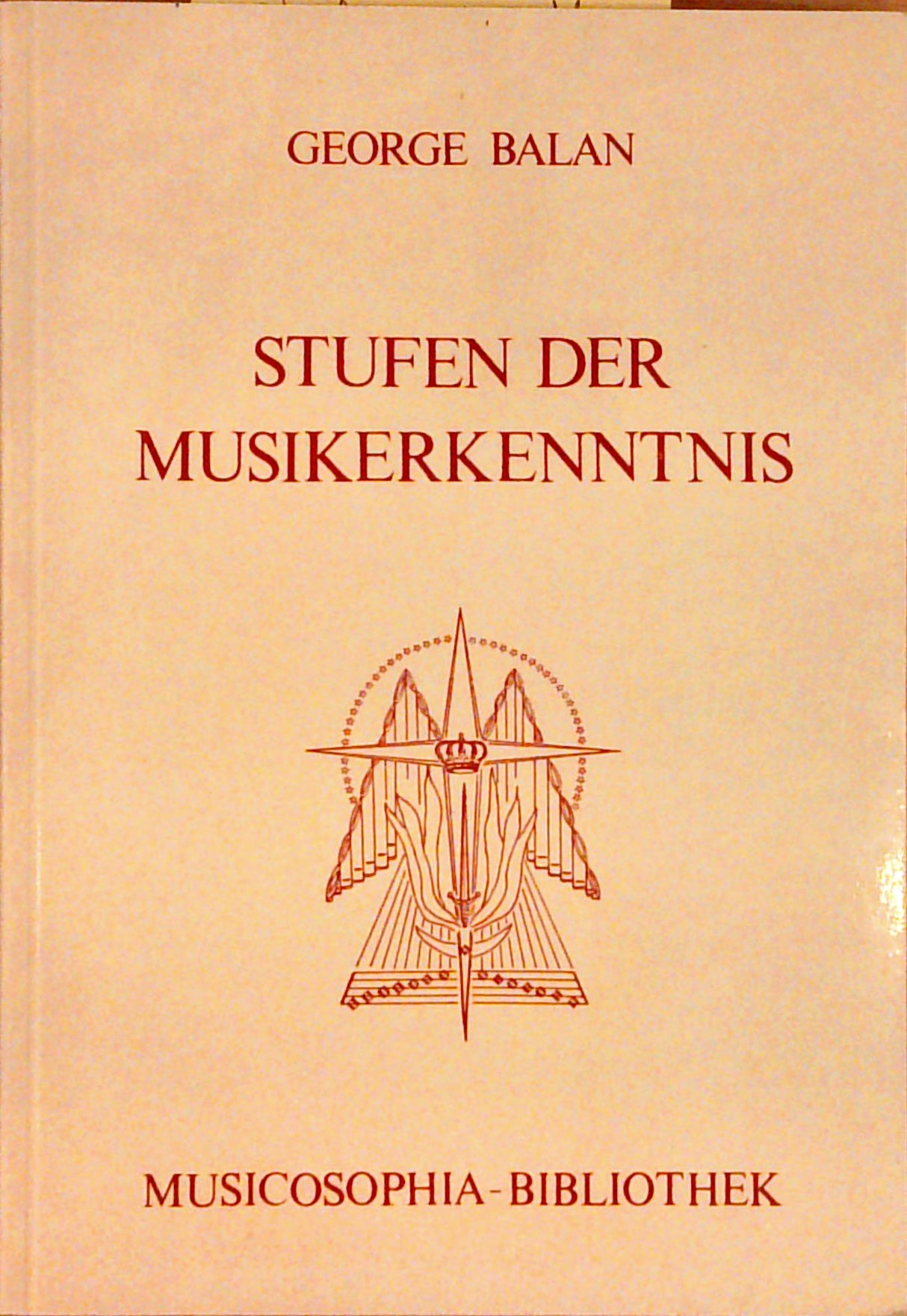 Stufen der Musikerkenntnis. Eine praktische Einführung in das meditative Hören der Musik