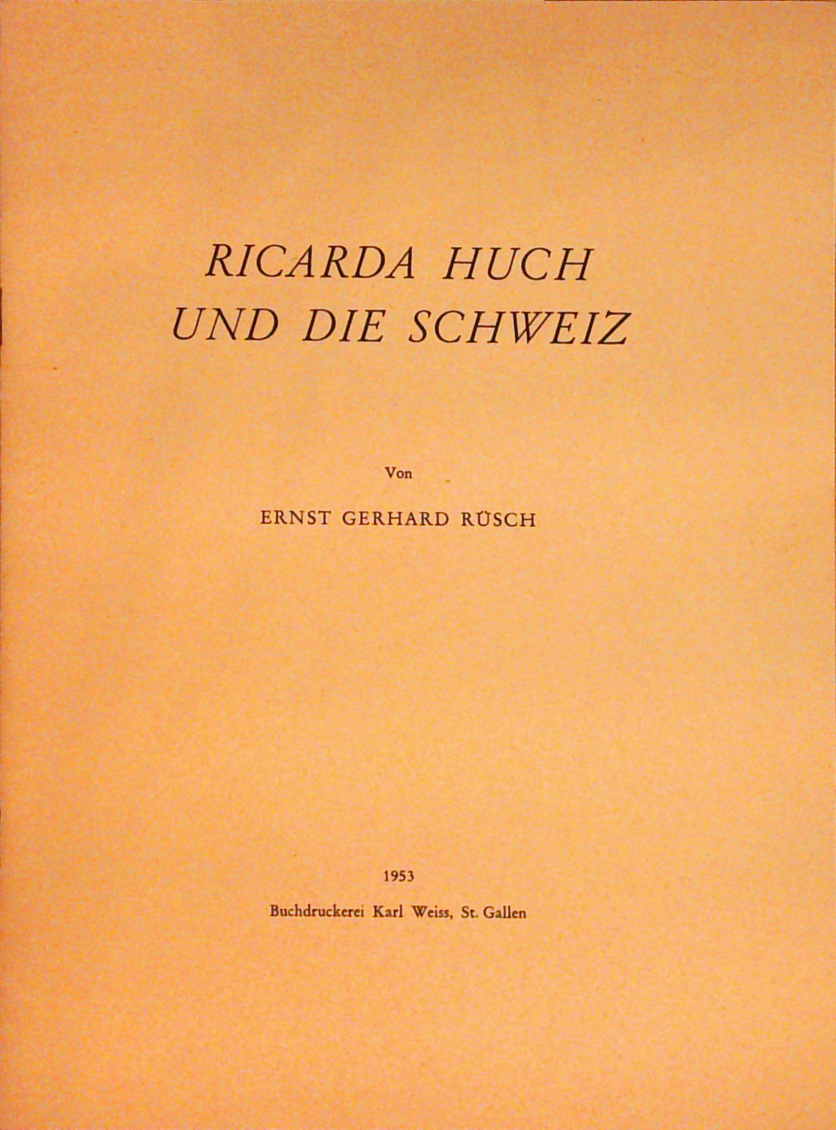 Ricarda Huch und die Schweiz