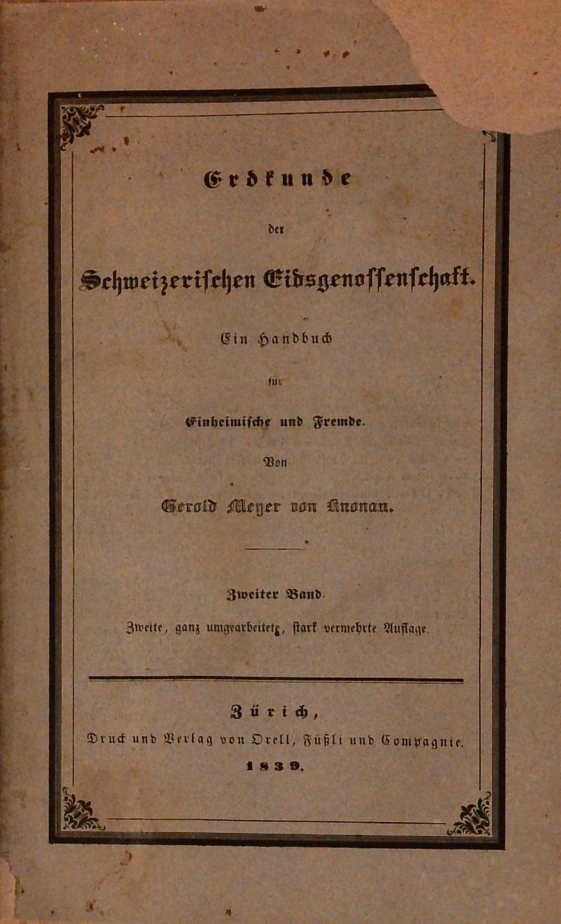 Erdkunde der Schweizer Eidgenossenschaft. 2 Bände