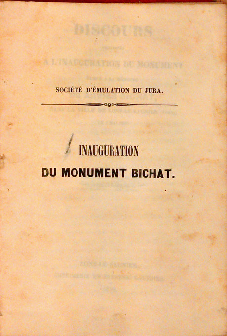 Societe d'emulation du Jura : Inauguration du monument Bichat