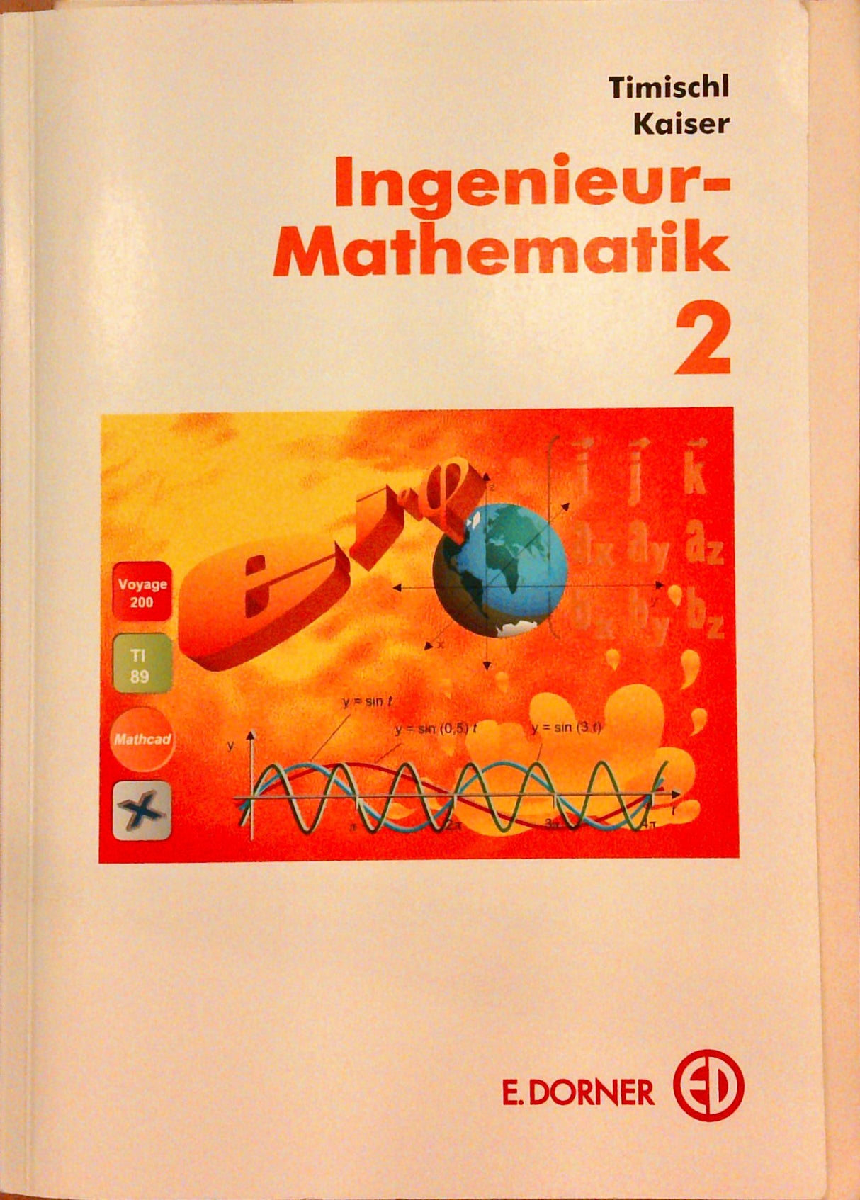 Ingenieur-Mathematik 2. + Lösungsheft.  7. Auflage