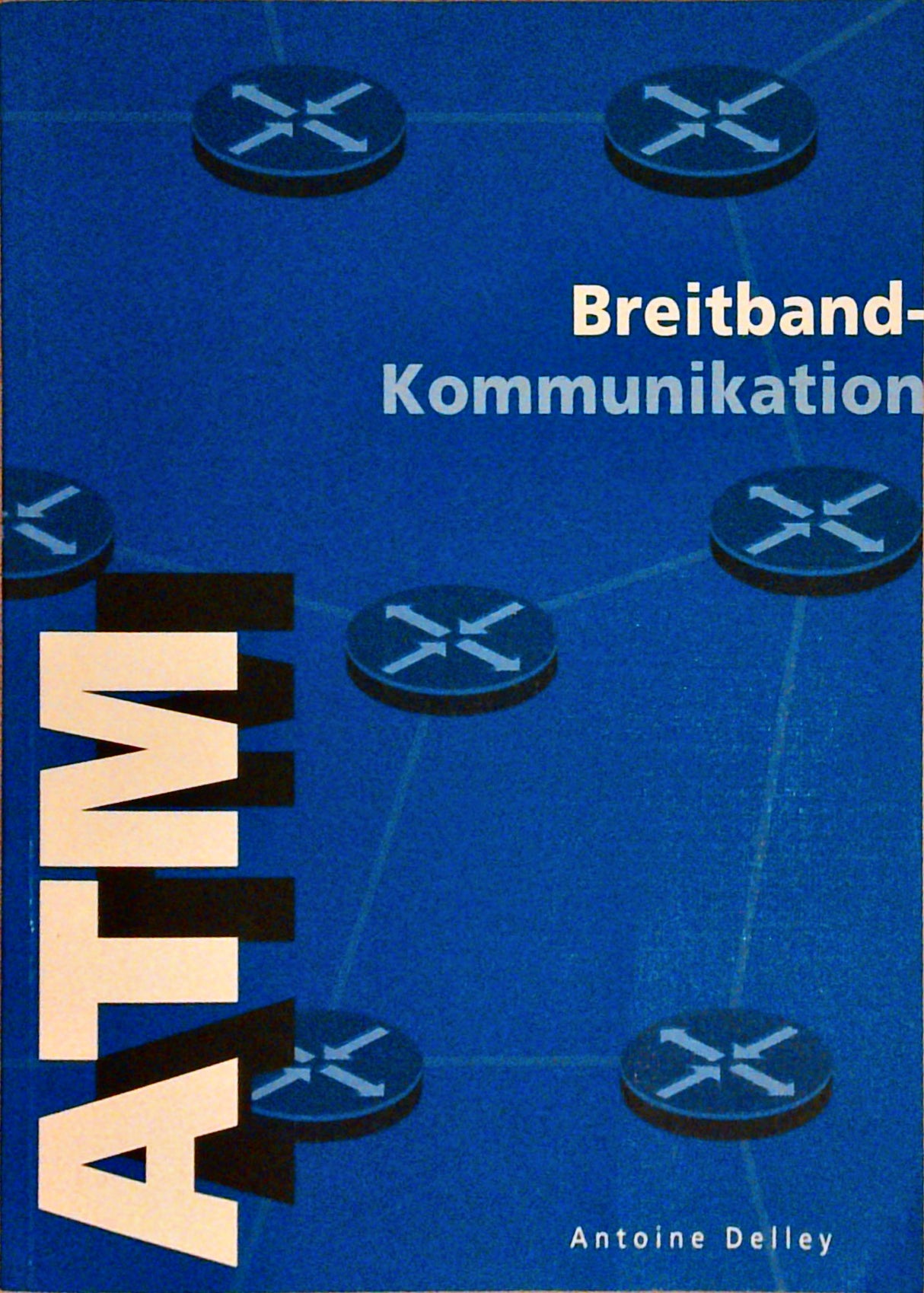ATM: Breitband-Kommunikation
