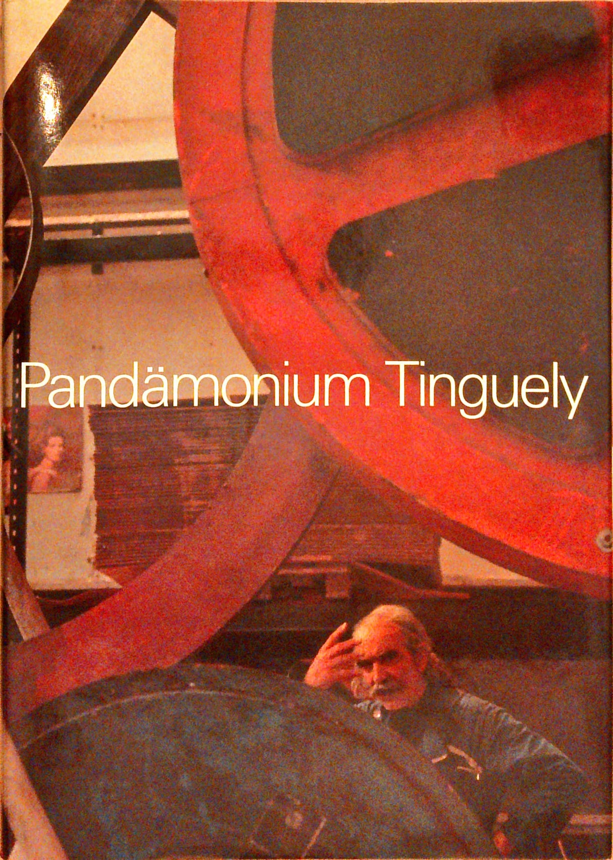 Pandämonium - Jean Tinguely