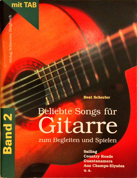 Beliebte Songs für Gitarre zum begleiten und spielen Band 1 + 2