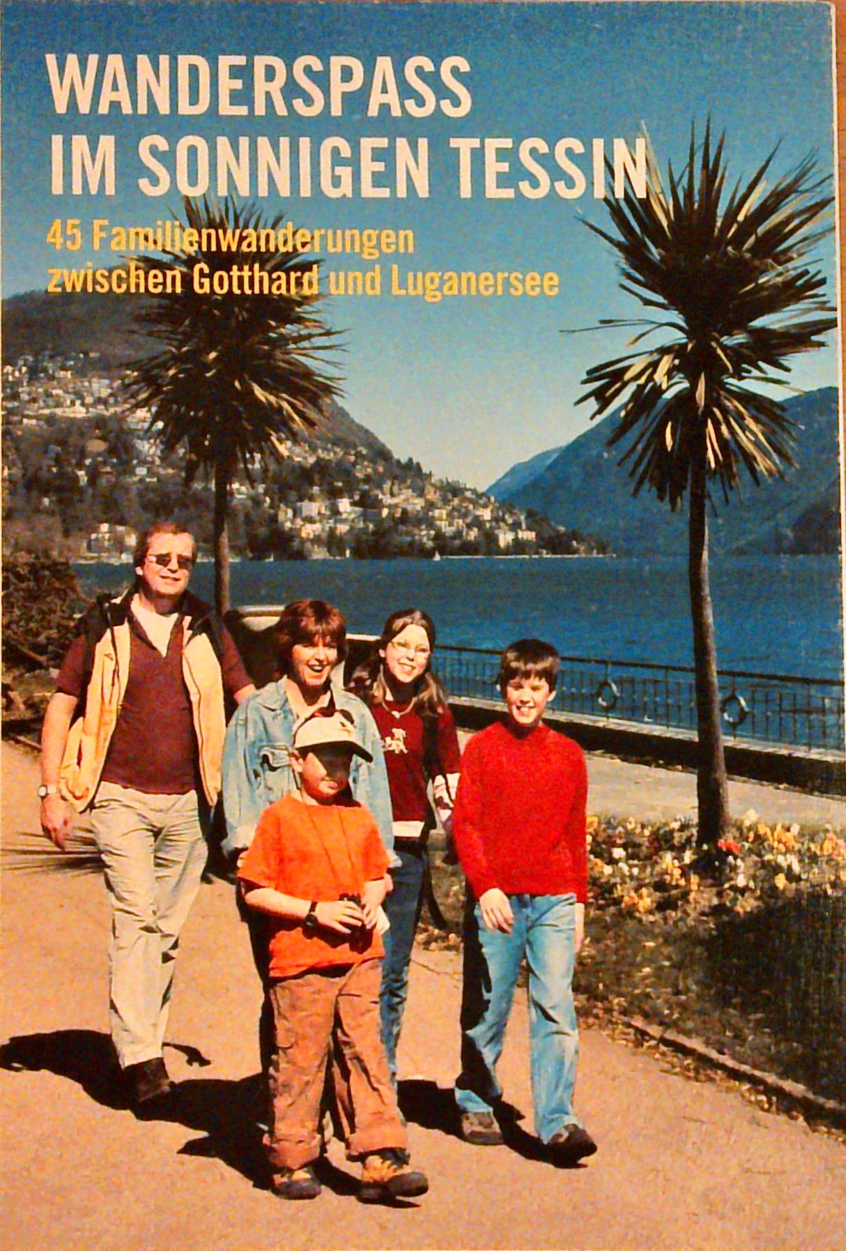Wanderspass im sonnigen Tessin