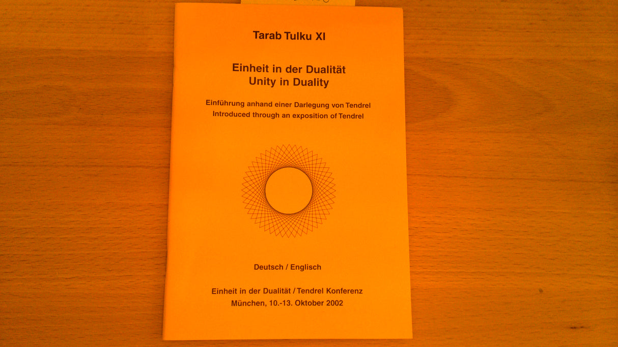 Einheit in der Dualität = Unity in Duality