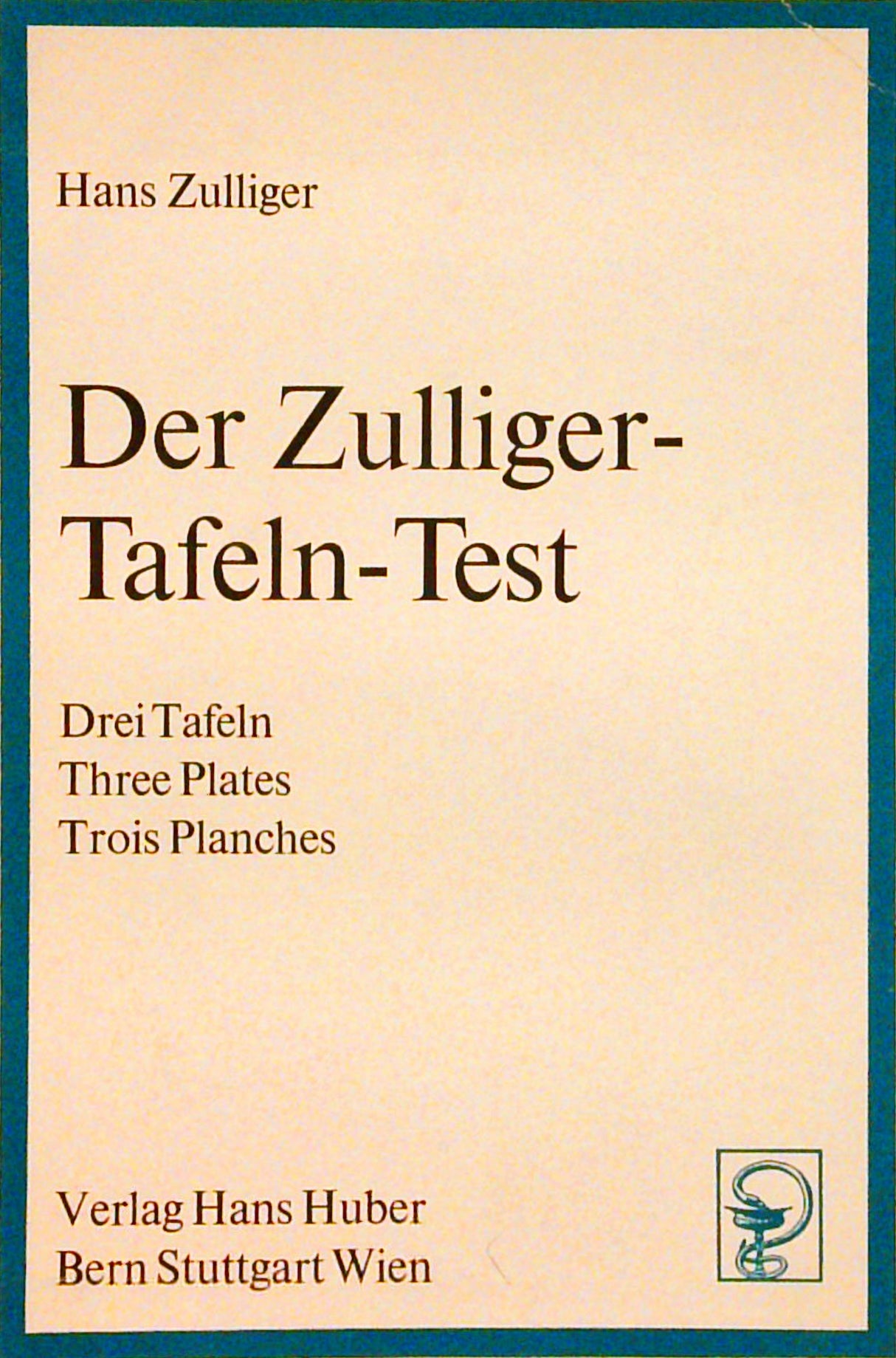 Der Zulliger-Tafeln-Test. (Tafeln-Z-Test) mit 3 Hilfstafeln für die Lokalisierung.