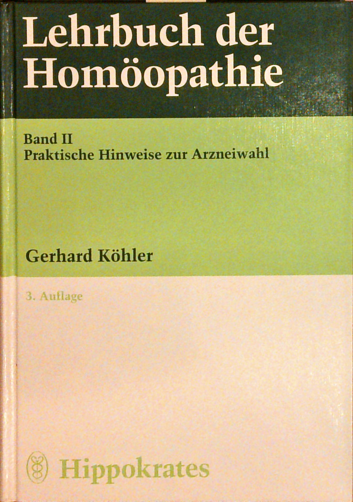Lehrbuch der Homöopathie. Band 1 + 2