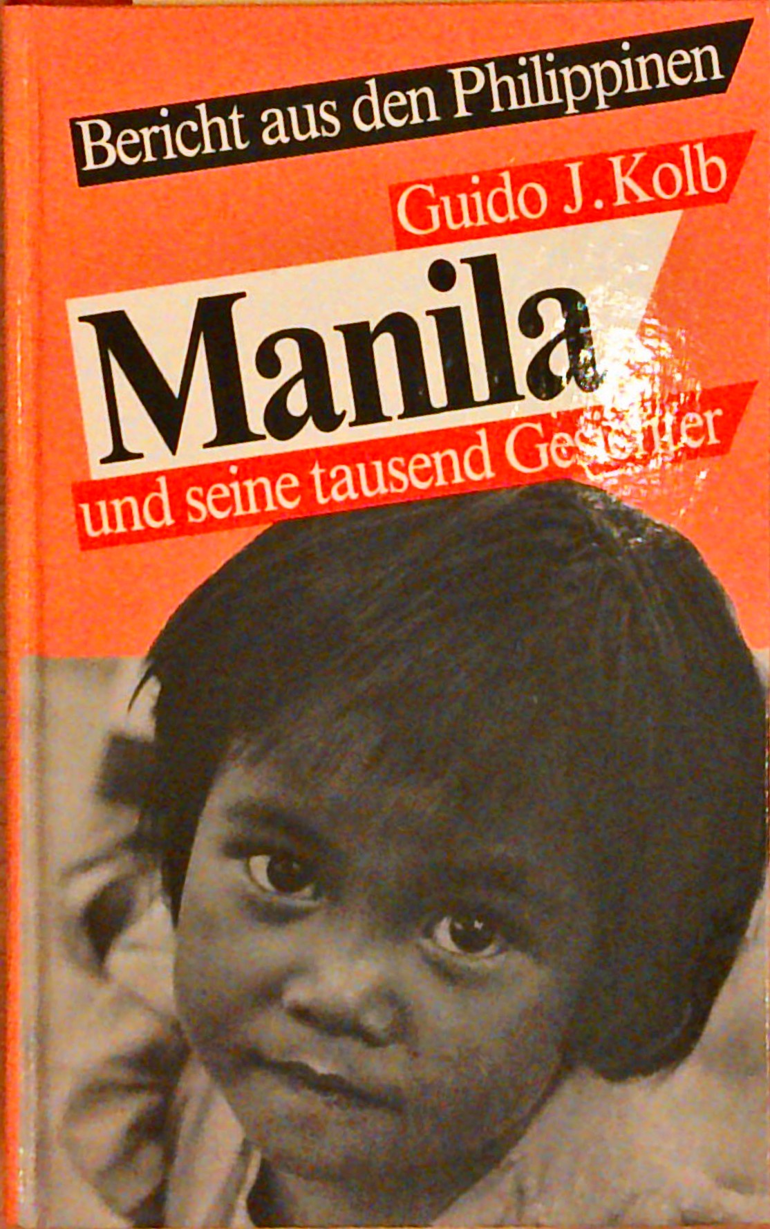 Manila und seine tausend Gesichter. Bericht aus den Philippinen