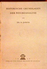 Historische Grundlagen der Psychoanalyse. Handgebundenes Faksimile der Ausgabe 1932.