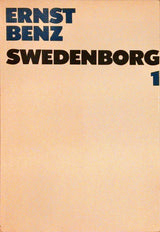 Emanuel Swedenborg: Naturforscher und Seher. Bände 1 und 2.