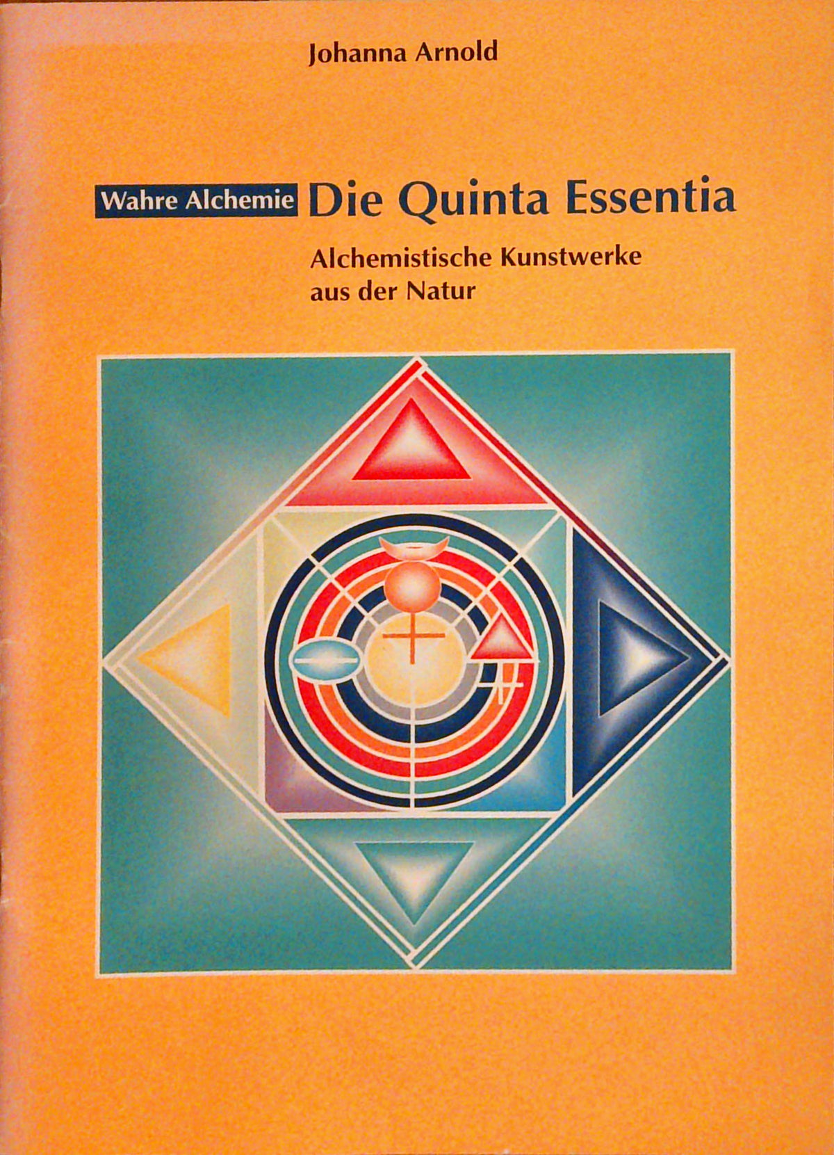 Die Quinta Essentia. Alchemistische Kunstwerke aus der Natur. Wahre Alchemie.