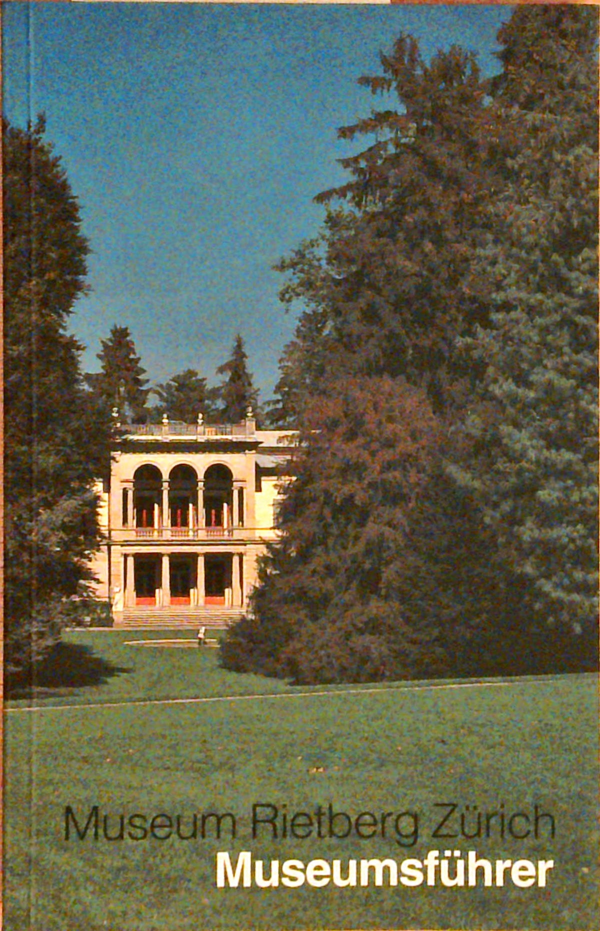 Museum Rietberg Zürich. Museumsführer