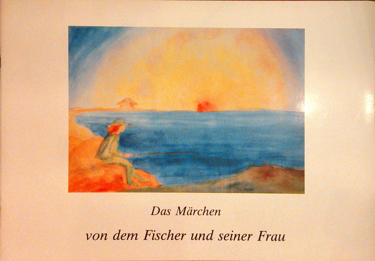 Von dem Fischer und seiner Frau.