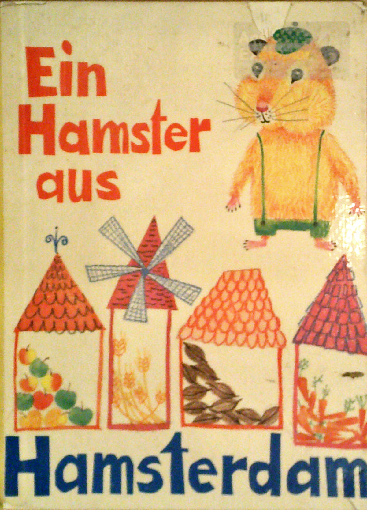 Ein Hamster aus Hamsterdam. Ballade für Kinder.